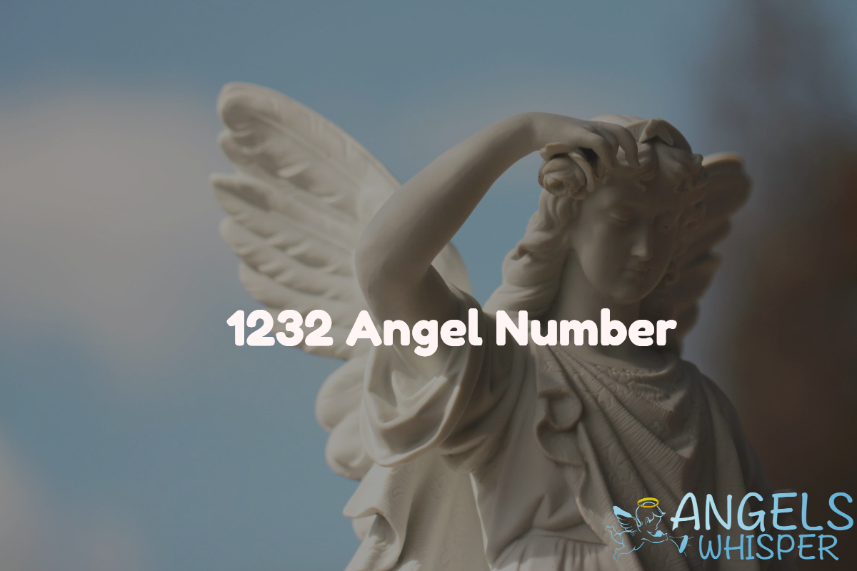 1232 ANGEL NUMBER