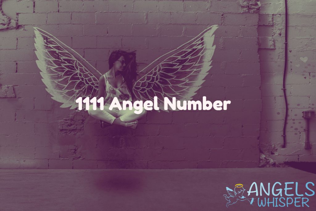 1111 Angel Number