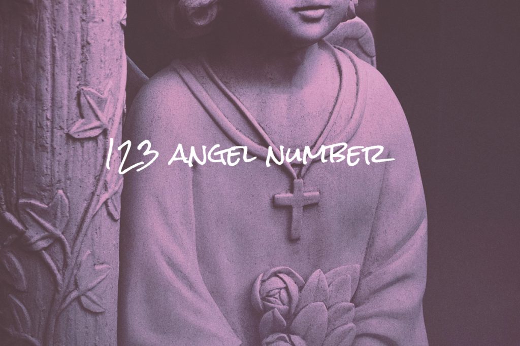 123 Angel Number Meaning Twin Flame Love Angel Whisper