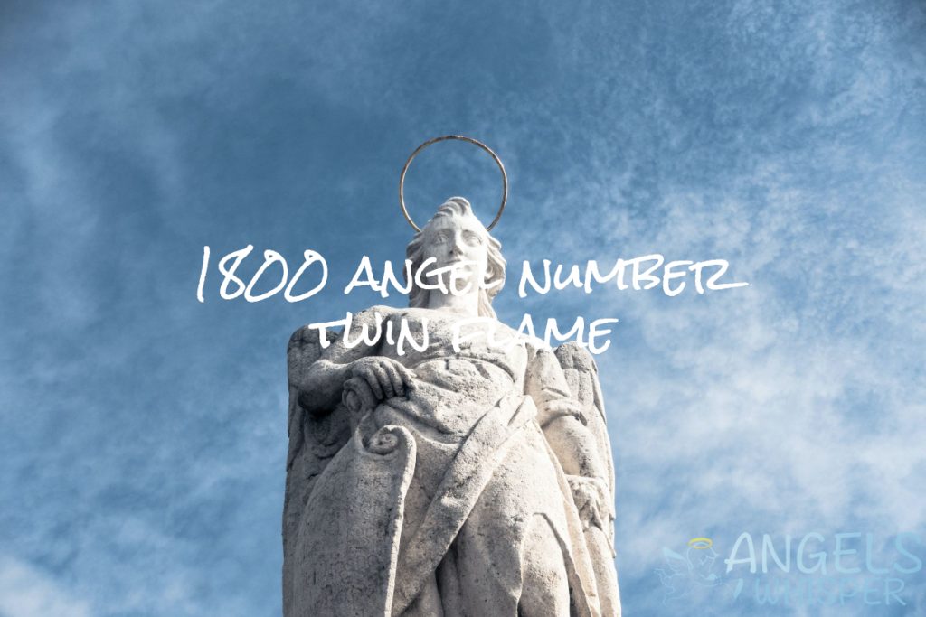 1800 angel number twin flame